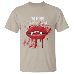 Halloween T Shirt Vampire Blood Lip I'm Fine It's Not My Blood TS09 Sand Print Your Wear