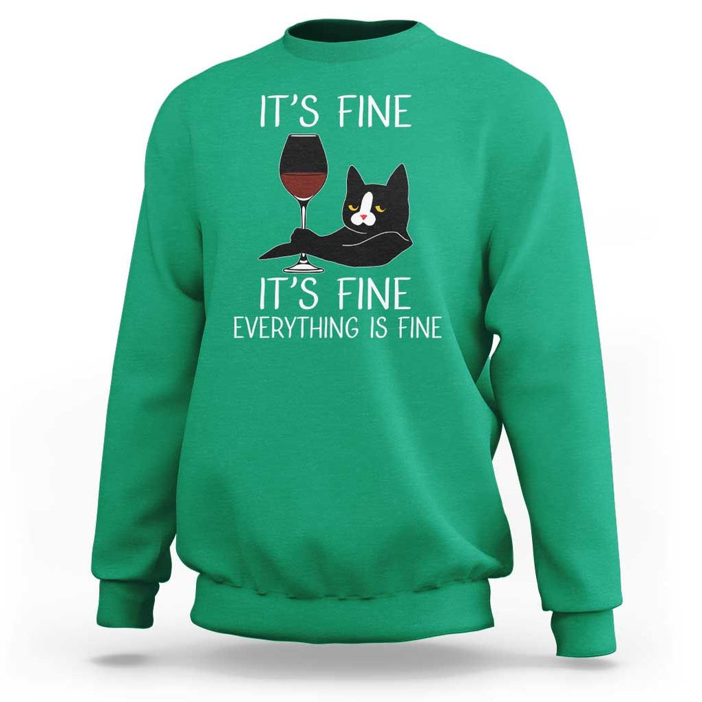 Cat Lover Sweatshirt It's Fine I'm Fine Everything is Fine Funny Black Cat TS09 Irish Green Print Your Wear