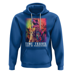 Selfie Cat Time Travel Can Be Dangerous Dinosaur Funny Hoodie TS09 Royal Blue Printyourwear