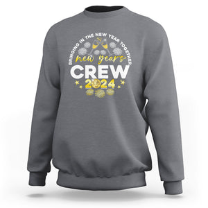 Happy 2024 New Year Crew Bringing Together Sweatshirt TS09 Charcoal Printyourwear