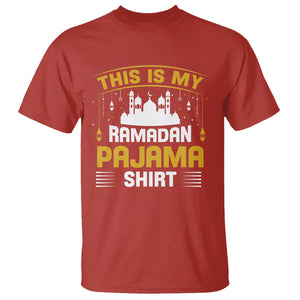 This Is My Ramadan Pajama Eid Mubarek Islam Muslims T Shirt TS09 Red Printyourwear