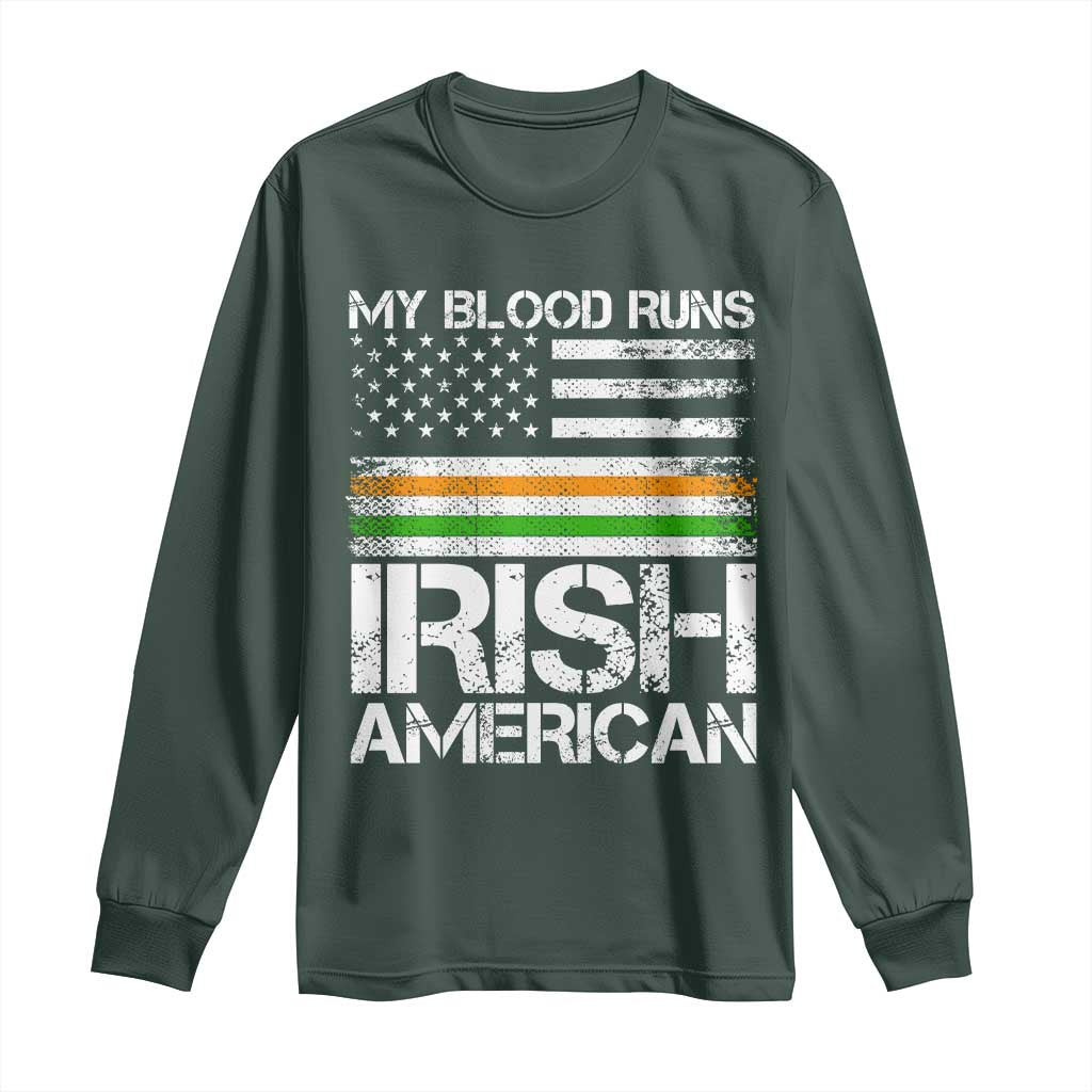 Irish American Pride Long Sleeve Shirt My Blood Runs Ireland America Flag TS09 Dark Forest Green Print Your Wear