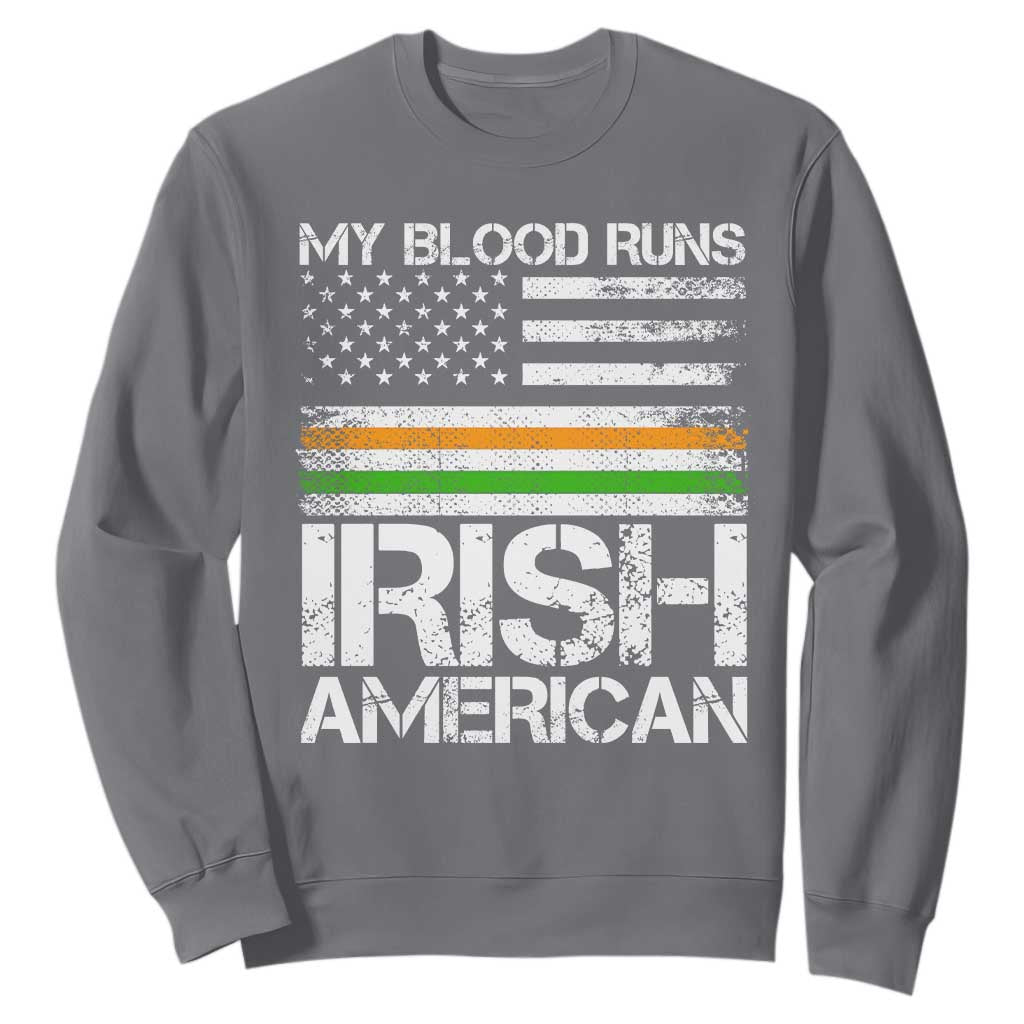 Irish American Pride Sweatshirt My Blood Runs Ireland America Flag TS09 Charcoal Print Your Wear