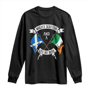 Funny Scots-Irish Pride Long Sleeve Shirt Mostly Scottish Wee Bit Irish TS09 Black Print Your Wear