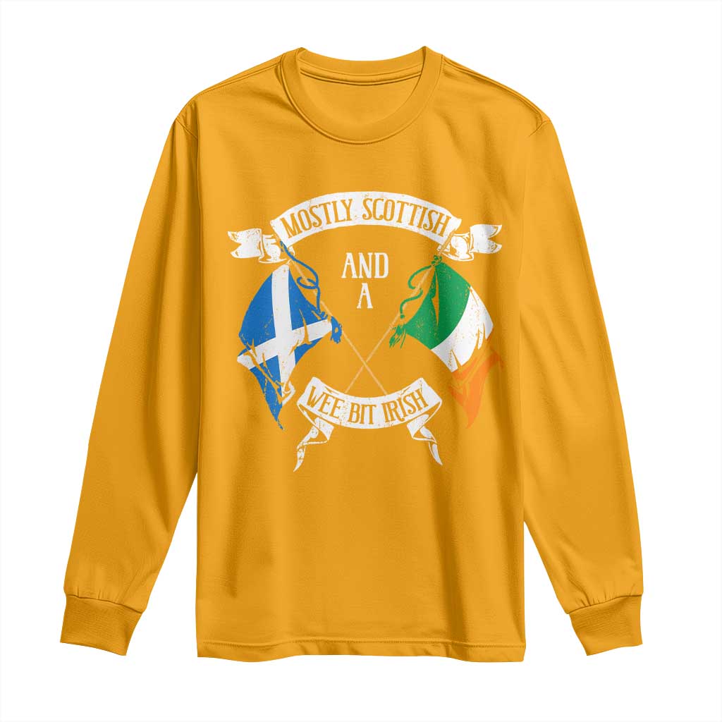Funny Scots-Irish Pride Long Sleeve Shirt Mostly Scottish Wee Bit Irish TS09 Gold Print Your Wear