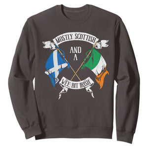 Funny Scots-Irish Pride Sweatshirt Mostly Scottish Wee Bit Irish TS09 Dark Chocolate Print Your Wear
