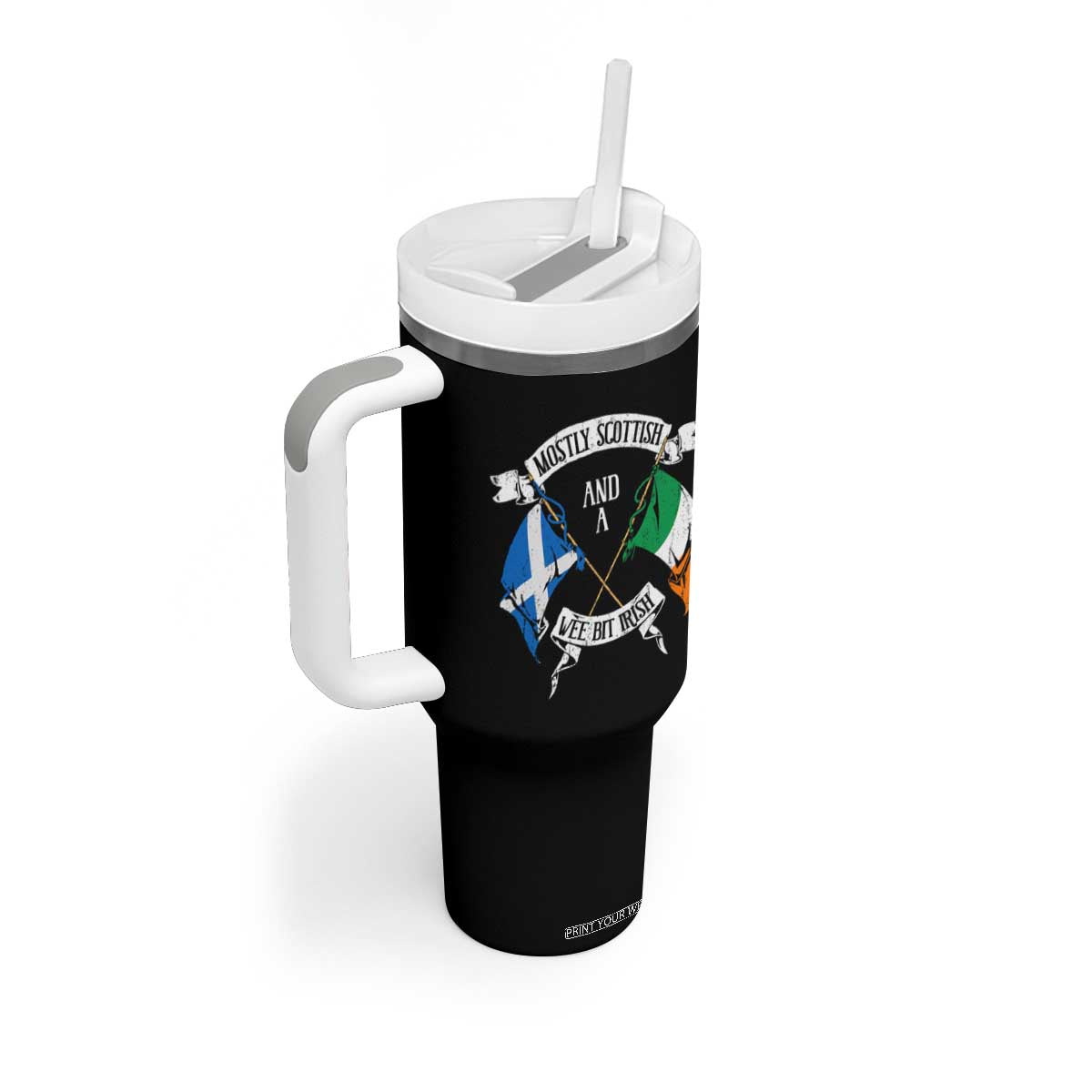 Funny Scots-Irish Pride Tumbler With Handle Mostly Scottish Wee Bit Irish TS09 Print Your Wear