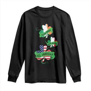 Half Irish Half Italian All American Long Sleeve Shirt TS09 Black Print Your Wear