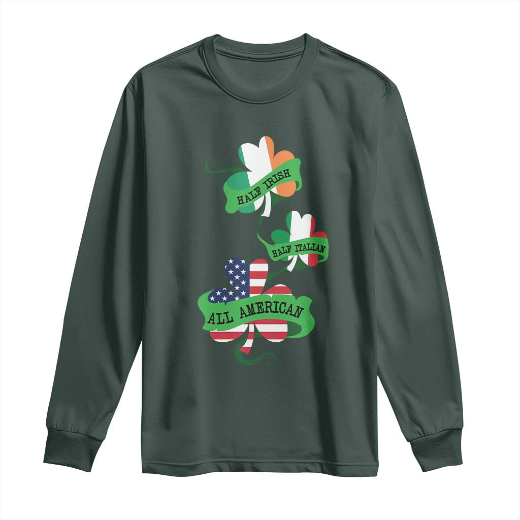 Half Irish Half Italian All American Long Sleeve Shirt TS09 Dark Forest Green Print Your Wear