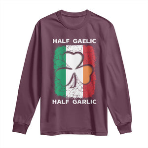 Irish Italian Pride Long Sleeve Shirt Half Gaelic Half Garlic Shamrock Ireland Italy Flag TS09 Maroon Print Your Wear