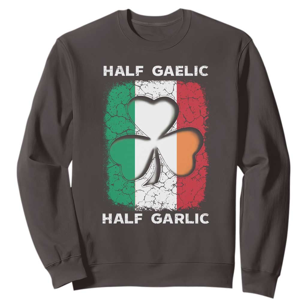 Irish Italian Pride Sweatshirt Half Gaelic Half Garlic Shamrock Ireland Italy Flag TS09 Dark Chocolate Print Your Wear