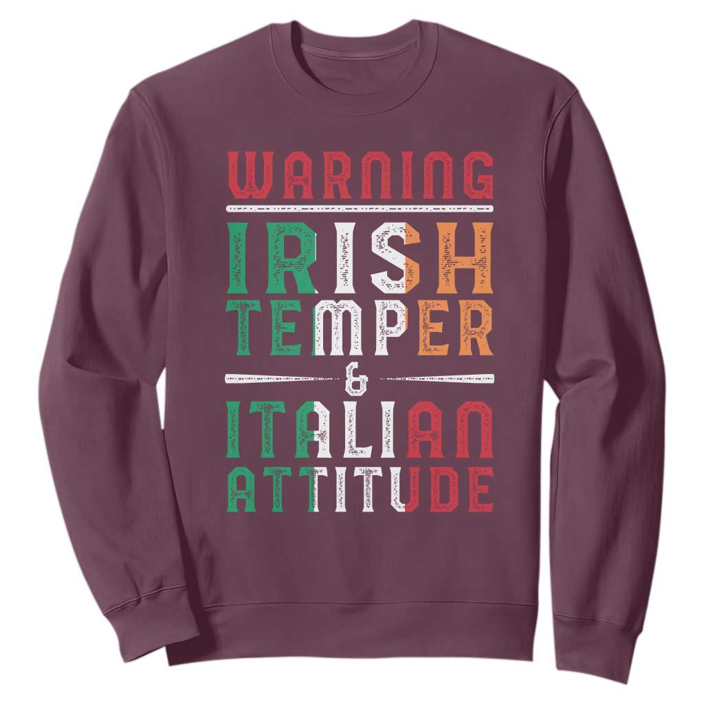 Funny Irish Temper Italian Attitude Sweatshirt TS09 Maroon Print Your Wear