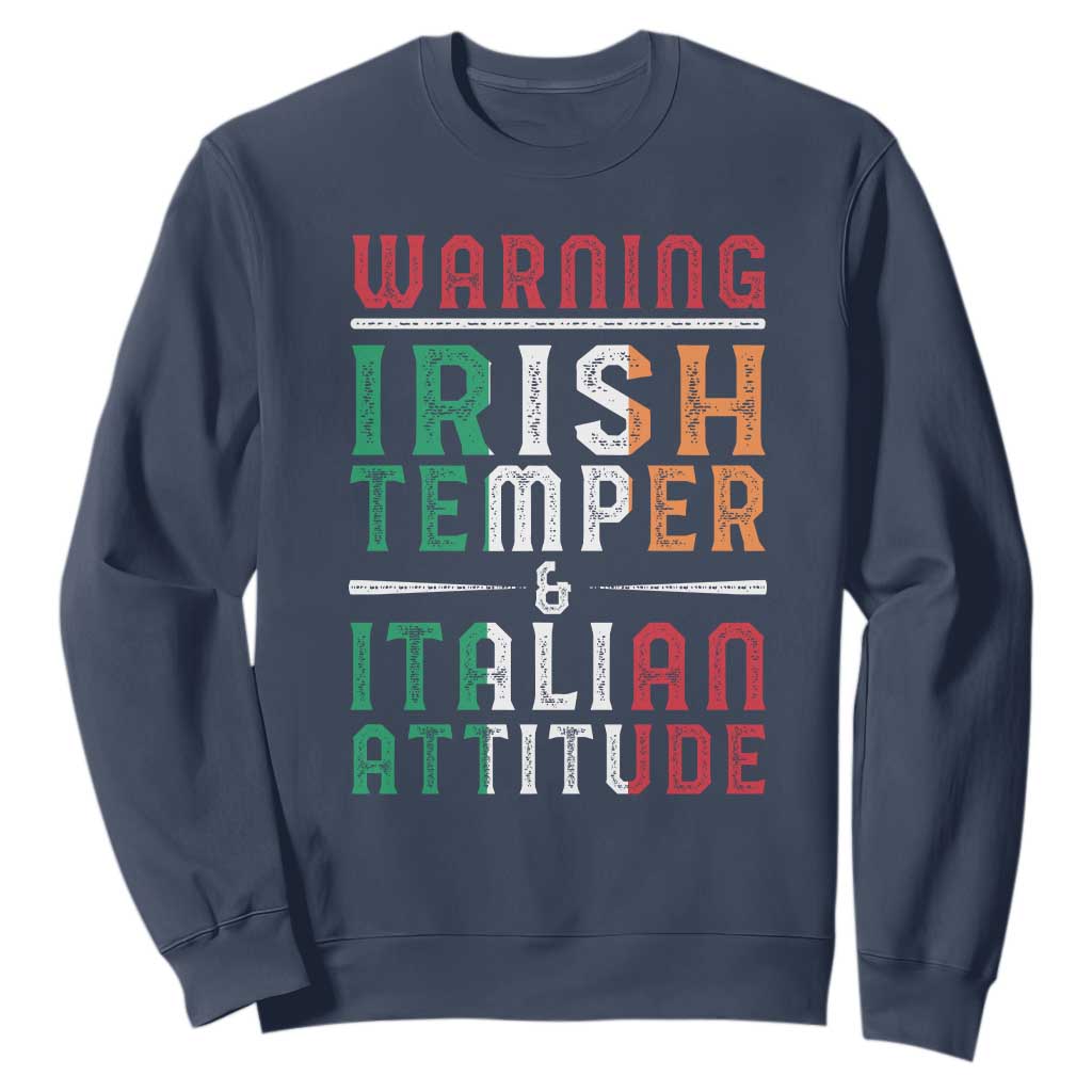 Funny Irish Temper Italian Attitude Sweatshirt TS09 Navy Print Your Wear