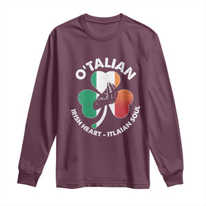 Italian Irish O'talian St. Patrick's Day Long Sleeve Shirt TS09 Maroon Print Your Wear