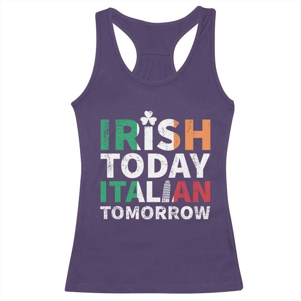 Funny St. Patrick's Day Racerback Tank Top Irish Today Italian Tomorrow TS09 Purple Print Your Wear