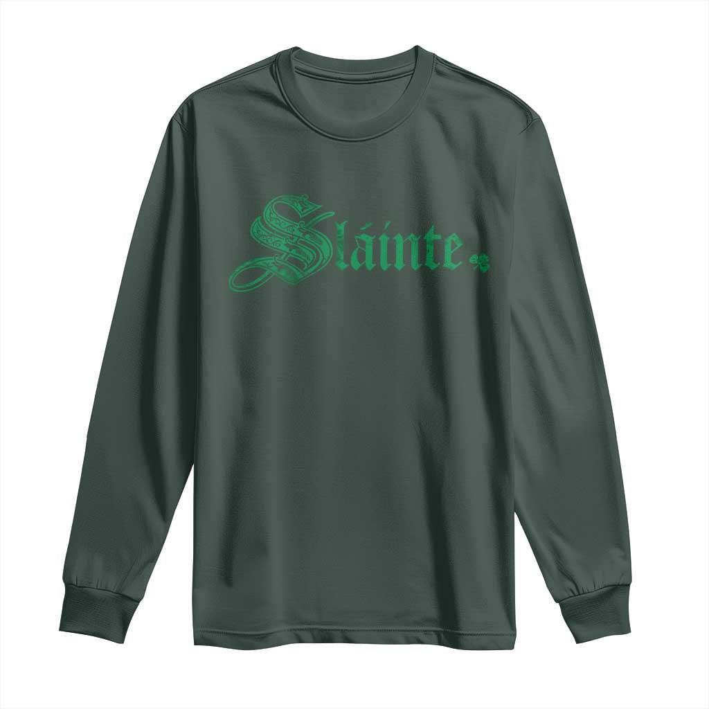 Irish Long Sleeve Shirt Slainte Cheers Good Health Ireland TS09 Dark Forest Green Print Your Wear