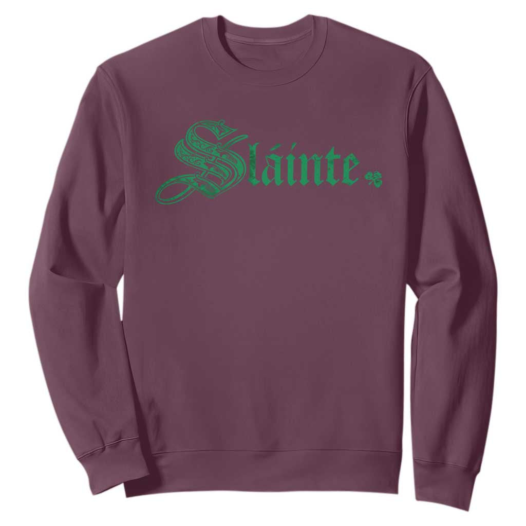 Irish Sweatshirt Slainte Cheers Good Health Ireland TS09 Maroon Print Your Wear