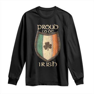 Proud To Be Irish Long Sleeve Shirt Celtic Shamrock Ireland Flag TS09 Black Print Your Wear