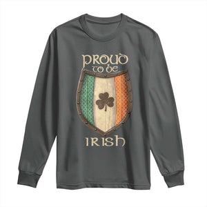 Proud To Be Irish Long Sleeve Shirt Celtic Shamrock Ireland Flag TS09 Dark Heather Print Your Wear