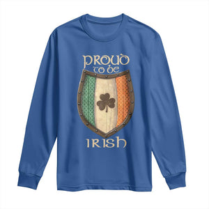 Proud To Be Irish Long Sleeve Shirt Celtic Shamrock Ireland Flag TS09 Royal Blue Print Your Wear