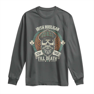 Irish Pride Long Sleeve Shirt Irish Hooligan Stay True Till Death TS09 Dark Heather Print Your Wear