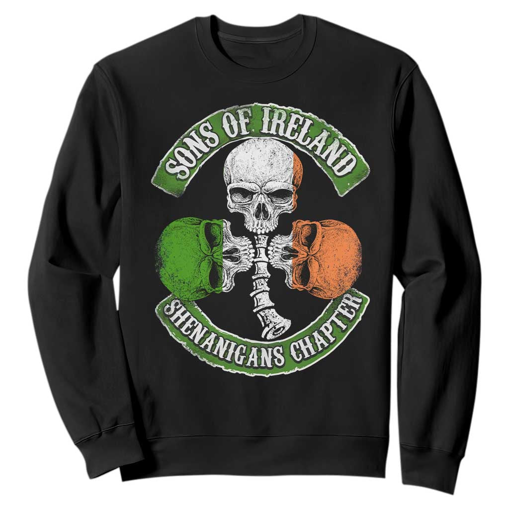 Irish Pride Sweatshirt Sons Of Ireland Shenanigans Chapter Skull Shamrock TS09 Black Print Your Wear