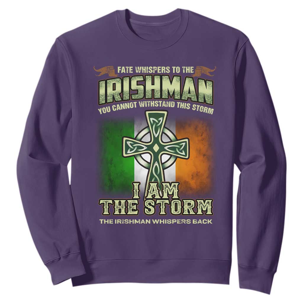 Irish Pride Sweatshirt Irish Warrior I Am The Storm The Irishman Whispers Back TS09 Purple Print Your Wear