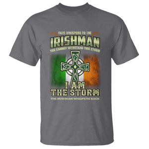 Irish Pride T Shirt Irish Warrior I Am The Storm The Irishman Whispers Back TS09 Charcoal Print Your Wear