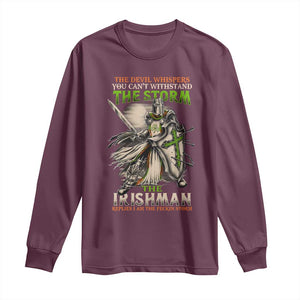 Irish Pride Long Sleeve Shirt Irish Warrior I Am The Feckin Storm TS09 Maroon Print Your Wear