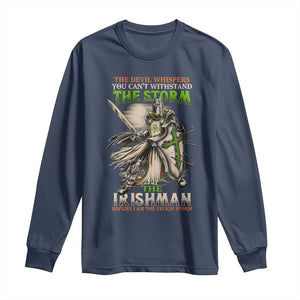 Irish Pride Long Sleeve Shirt Irish Warrior I Am The Feckin Storm TS09 Navy Print Your Wear