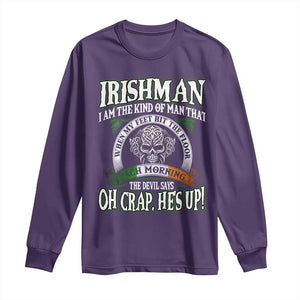 Funny Irishman Long Sleeve Shirt When My Feet Hit The Floor Each Morning The Devil Says Oh Crap He's Up TS09 Purple Print Your Wear