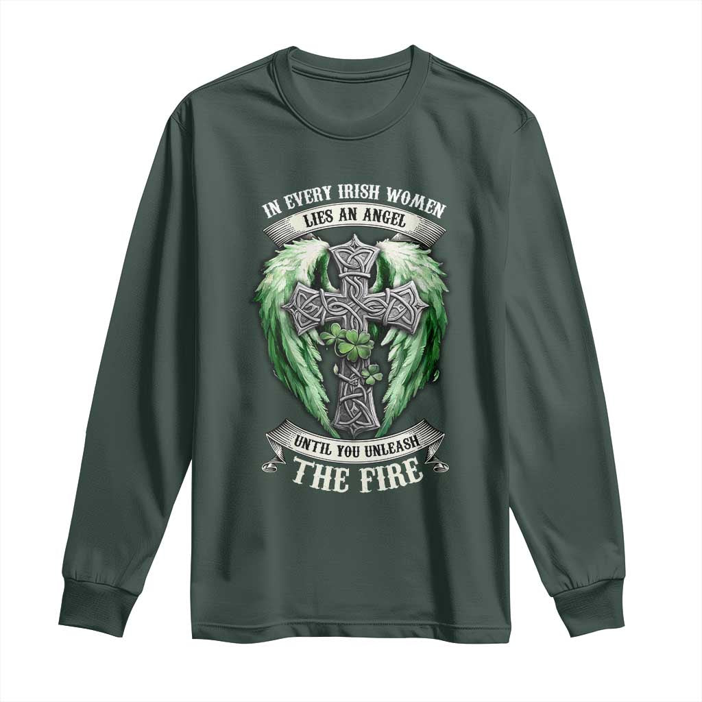 Irish Women Long Sleeve Shirt In Every Irish Woman Lies An Angel Until You Unleash The Fire TS09 Dark Forest Green Print Your Wear