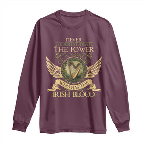 Never Underestimate The Power Of Irish Women Long Sleeve Shirt TS09 Maroon Print Your Wear