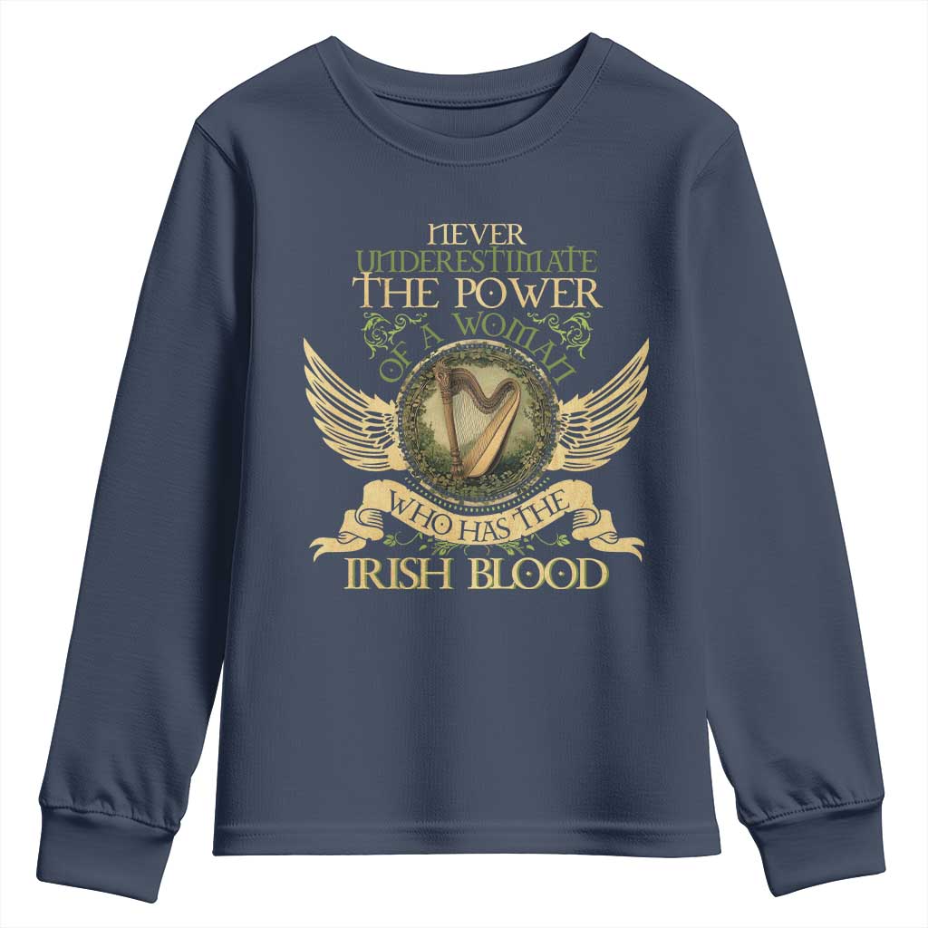 Never Underestimate The Power Of Irish Women Youth Sweatshirt TS09 Navy Print Your Wear