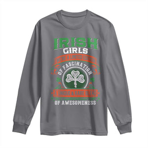 Irish Girls Long Sleeve Shirt We're A Limited Edition Of Fascination A Unique Rare Blend Of Awesomeness TS09 Charcoal Print Your Wear