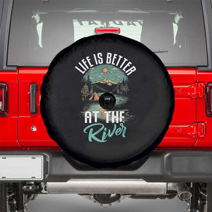 Camping Lover Spare Tire Cover Life Is Better At The River TS09 Black Print Your Wear