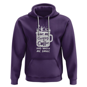 Give Me Camping And Coffee Watch Me Smile Hoodie TS09 Purple Printyourwear