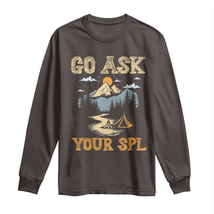 Scouting Long Sleeve Shirt Go Ask Your SPL TS09 Dark Chocolate Print Your Wear