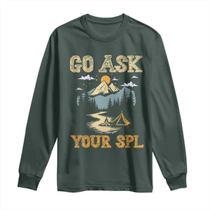 Scouting Long Sleeve Shirt Go Ask Your SPL TS09 Dark Forest Green Print Your Wear