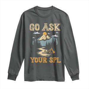 Scouting Long Sleeve Shirt Go Ask Your SPL TS09 Dark Heather Print Your Wear