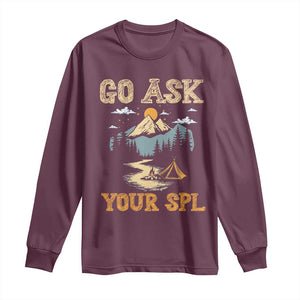 Scouting Long Sleeve Shirt Go Ask Your SPL TS09 Maroon Print Your Wear