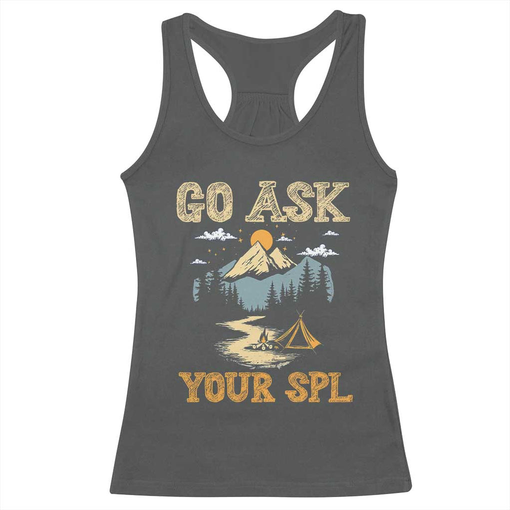 Scouting Racerback Tank Top Go Ask Your SPL TS09 Dark Heather Print Your Wear