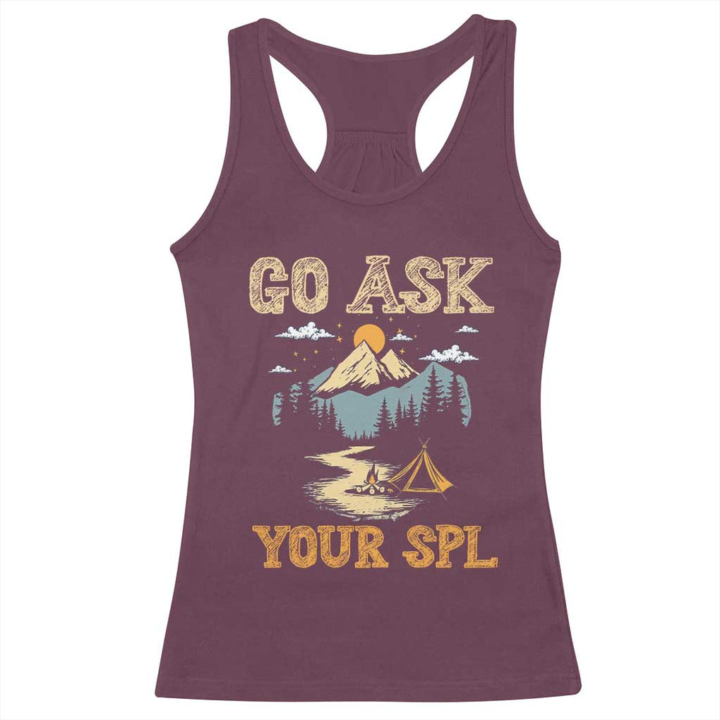 Scouting Racerback Tank Top Go Ask Your SPL TS09 Maroon Print Your Wear
