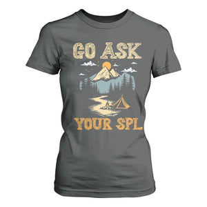 Scouting T Shirt For Women Go Ask Your SPL TS09 Dark Heather Print Your Wear