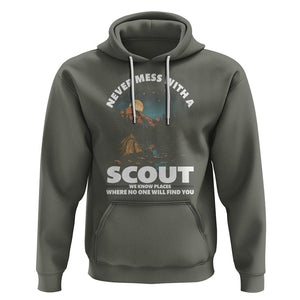 Scouting Hoodie Never Mess With A Scout We Know Places Where No One To Find You TS09 Military Green Printyourwear