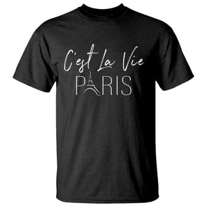 C'est La Vie Eiffel Paris French That's Life France Travel T Shirt TS09 Black Print Your Wear