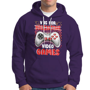 Valentine's Day Hoodie V Is For Video Games Funny Gamer Anti Romantic TS09 Purple Printyourwear