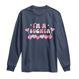 Valentine's Day Long Sleeve Shirt I'm A Sucker For You Heart Candy Lollipop TS09 Navy Print Your Wear