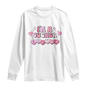 Valentine's Day Long Sleeve Shirt I'm A Sucker For You Heart Candy Lollipop TS09 White Print Your Wear