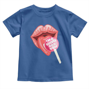 Valentine's Day Toddler T Shirt I'm A Sucker For You Candy Pop Lollipop TS09 Royal Blue Print Your Wear